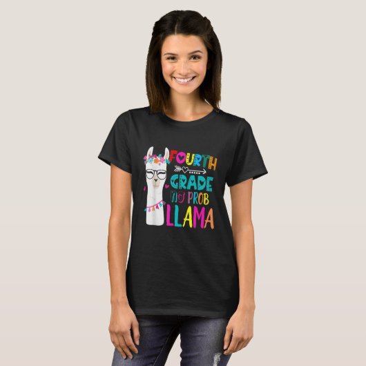 Fourth 4th Grade Teacher Back To School No Prob Ll T-shirt (Voorkant volledig)