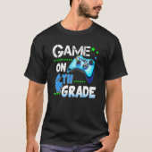 Fourth Grade  Game On 4th Grade Back To School Gam T-shirt (Voorkant)