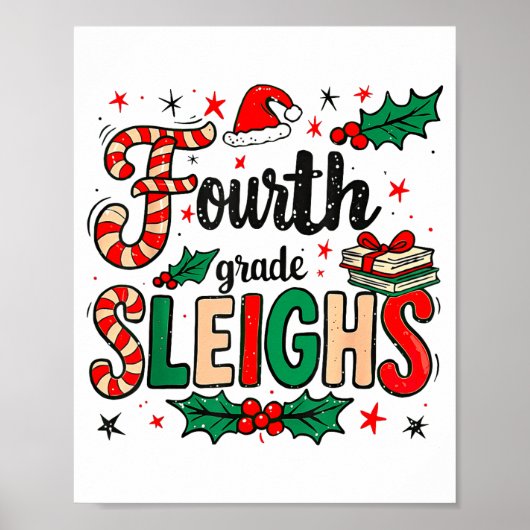 Fourth Grade Sleighs Funny Christmas Teacher  Poster (Voorkant)