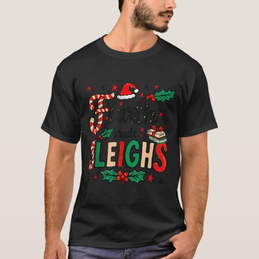 Fourth Grade Sleighs Funny Christmas Teacher  T-shirt (Voorkant)