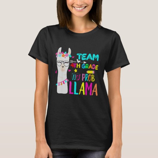 Fourth Grade Squad No Prob Llama Team 4th Grade Te T-shirt (Voorkant)