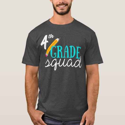 Fourth Grade Squad Teachers Shirt 4th Graders (Voorkant)