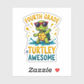 Fourth Grade Turtle-y Awesome First Day of Fourth  Sticker (Vel)