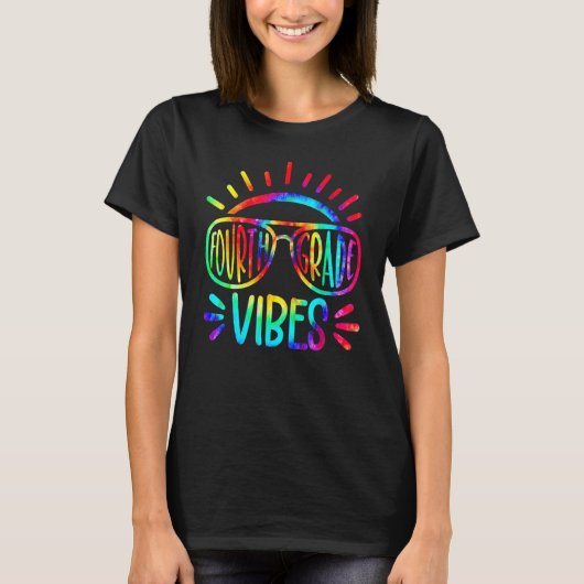 Fourth Grade Vibes First Day Back To School Tie Dy T-shirt (Voorkant)