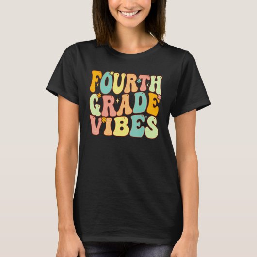 Fourth Grade Vibes Groovy First Day Of 4th Grade T T-shirt (Voorkant)