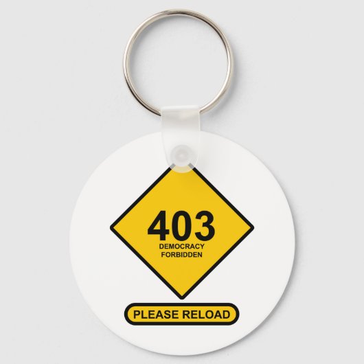 Fout 403: Democratie verboden Sleutelhanger (Voorkant)