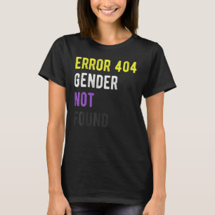 Fout 404 Geslacht niet LGBT gevonden Pride Geslach T-shirt