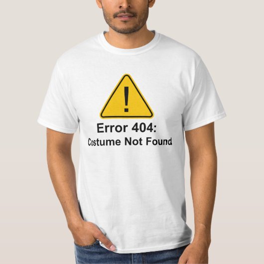 Fout 404 Halloween Costume niet gevonden T-shirt (Voorkant)
