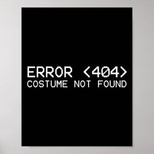 Fout 404 kostuum niet gevonden Fun Halloween 2019 Poster