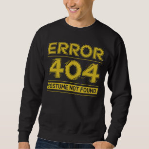 Fout 404 Kostuum niet gevonden grappige matching Trui