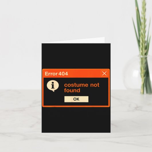 Fout 404 Kostuum Niet Gevonden Grappige Programmeu Kaart (Voorkant)