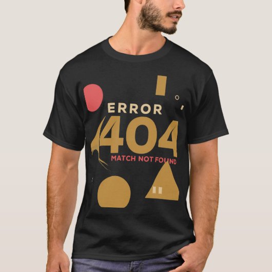 Fout 404 Match niet gevonden T-shirt (Voorkant)