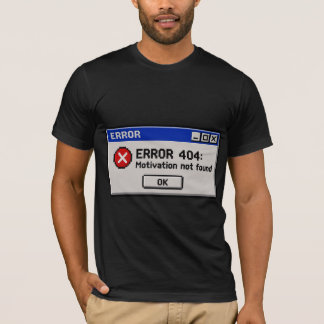 Fout 404 Motivatie Niet Gevonden Funny Retro PC T-shirt