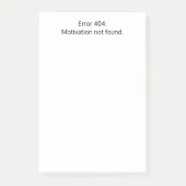 Fout 404: Motivatie niet gevonden,Grappig,Aangepas Post-it® Notes (Voorkant)