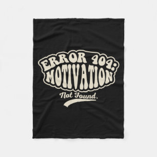 Fout 404 Motivatie Niet Gevonden Grappige Retro Gr Fleece Deken