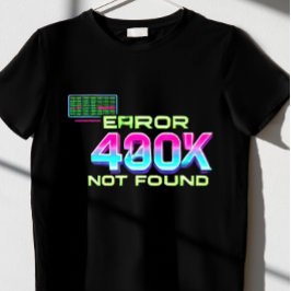 Fout 404: niet gevonden t-shirt