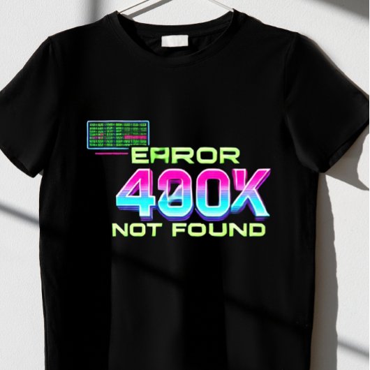 Fout 404: niet gevonden t-shirt