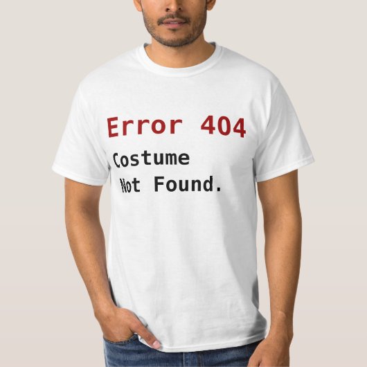 Fout 404 Ongevonden kostuum, anti-Halloween geek T-shirt (Voorkant)