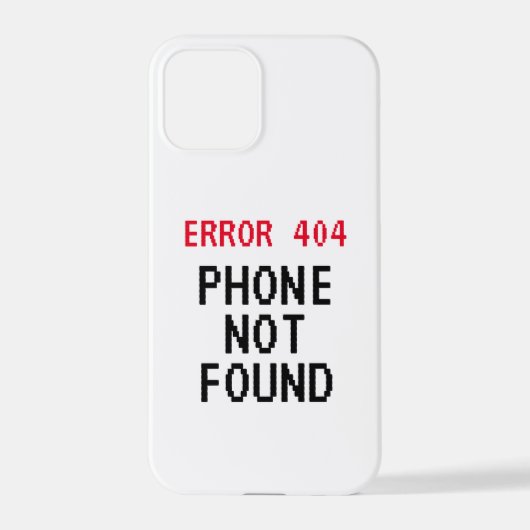 Fout 404 Telefoon niet gevonden grappige iPhone 12 iPhone Hoesje (Achterkant)