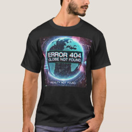 Fout 404: Wereldbol niet gevonden | Glitch-T-shirt T-shirt