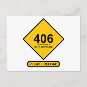 Fout 406: Democratie niet aanvaardbaar Briefkaart