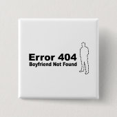 Fout 440 - Boyvriend niet gevonden Vierkante Button 5,1 Cm (Voorkant)