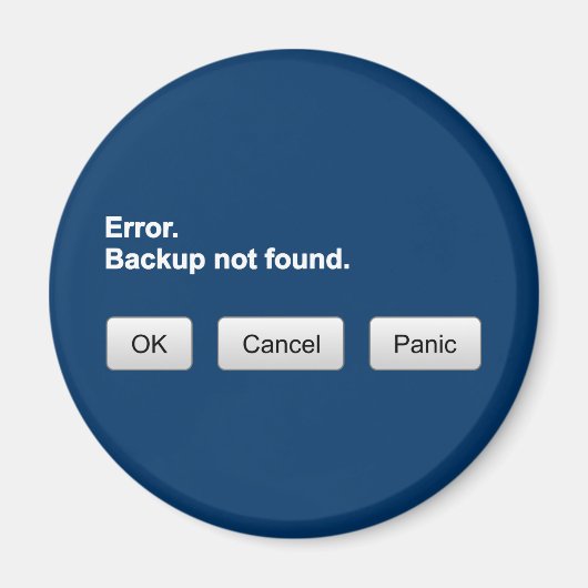 Fout. Back-up niet gevonden. OK- Annuleren - Panie Magneet (Voorkant)