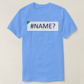 Fout in Excel-naam T-shirt (Design voorkant)