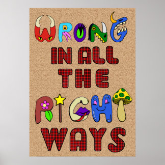 Fout op alle juiste manieren afdrukken poster