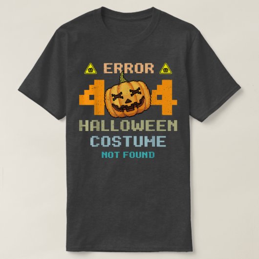Fout van Halloween Party 404 Halloween Costume nie T-shirt (Design voorkant)