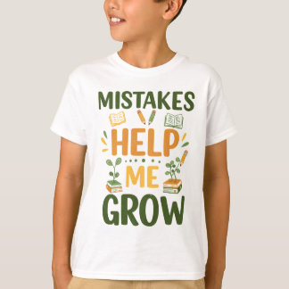 Fouten helpen me groeien Motivatie klaslokaal T-shirt