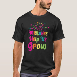 Fouten helpen ons de groei van de lerareninspirati t-shirt