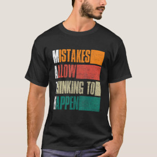 Fouten maken denken mogelijk, Wiskunde leraar T-shirt