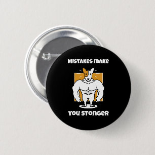 Fouten maken je sterker ronde button 5,7 cm