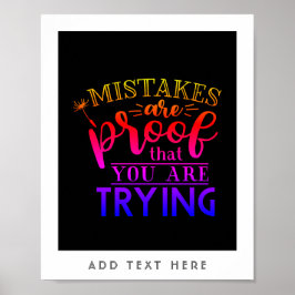 Fouten zijn bewijs dat je het probeert - Motiveren Poster