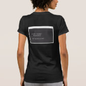 Foutopsporing Is Catastrofale Code Kat Humor T-shirt (Achterkant)