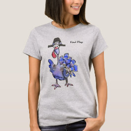 Fowl Play Cartoon Blue Turkey T shirt