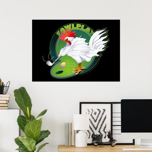 Fowl Play Poster (Thuiskantoor)