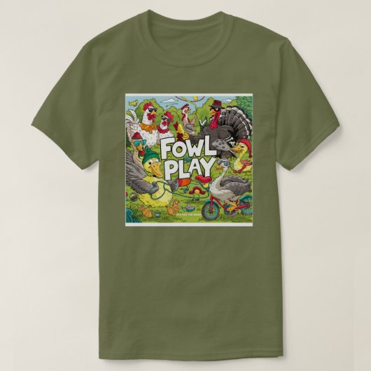 Fowl Play T-shirt (Design voorkant)
