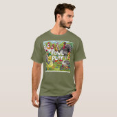 Fowl Play T-shirt (Voorkant volledig)