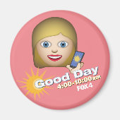 FOX 4 Good Day Emoji Lauren Refrigerator Magnet (Voorkant)