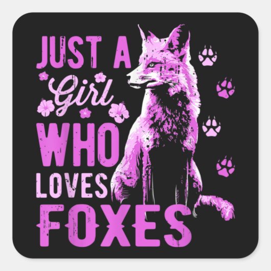 Fox - Alleen een meisje dat van foxes houdt - Rode Vierkante Sticker (Voorkant)
