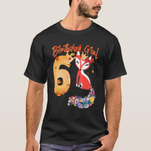 Fox Animal 6th Birthday Girl Fox B Dag 6 T-shirt