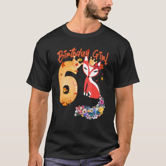 Fox Animal 6th Birthday Girl Fox B Dag 6 T-shirt (Voorkant)