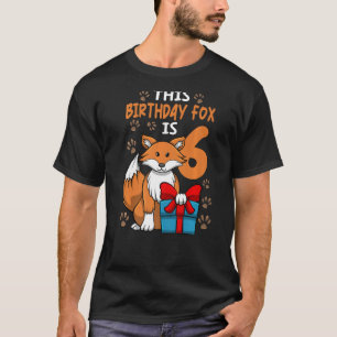 Fox Birthday 6th Birthday Party Girl Animal Kinder T-shirt