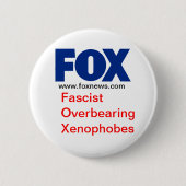 FOX (fascistisch overdraagbaar Xenofobe) Ronde Button 5,7 Cm (Voorkant)