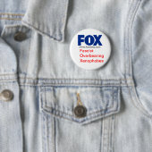 FOX (fascistisch overdraagbaar Xenofobe) Ronde Button 5,7 Cm (In situ)
