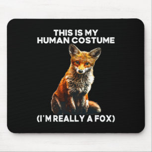 Fox Halloween kostuum - Dit is mijn menselijke kos Muismat