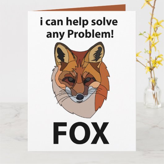 Fox Ik kan elk probleem helpen oplossen Funny Fox Kaart (Gele Bloem)