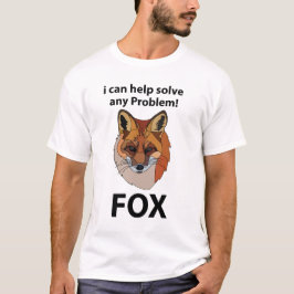 Fox Ik kan elk probleem helpen oplossen Funny Fox T-shirt